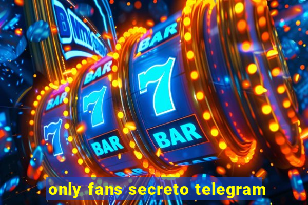 only fans secreto telegram